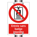 Entrée sans badge interdite