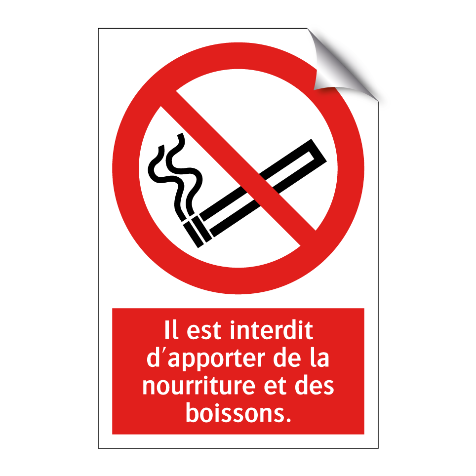 Il est interdit d'apporter de la nourriture et des boissons.