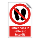Entrer dans la salle est interdit