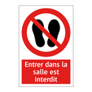 Entrer dans la salle est interdit