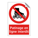 Patinage en ligne interdit