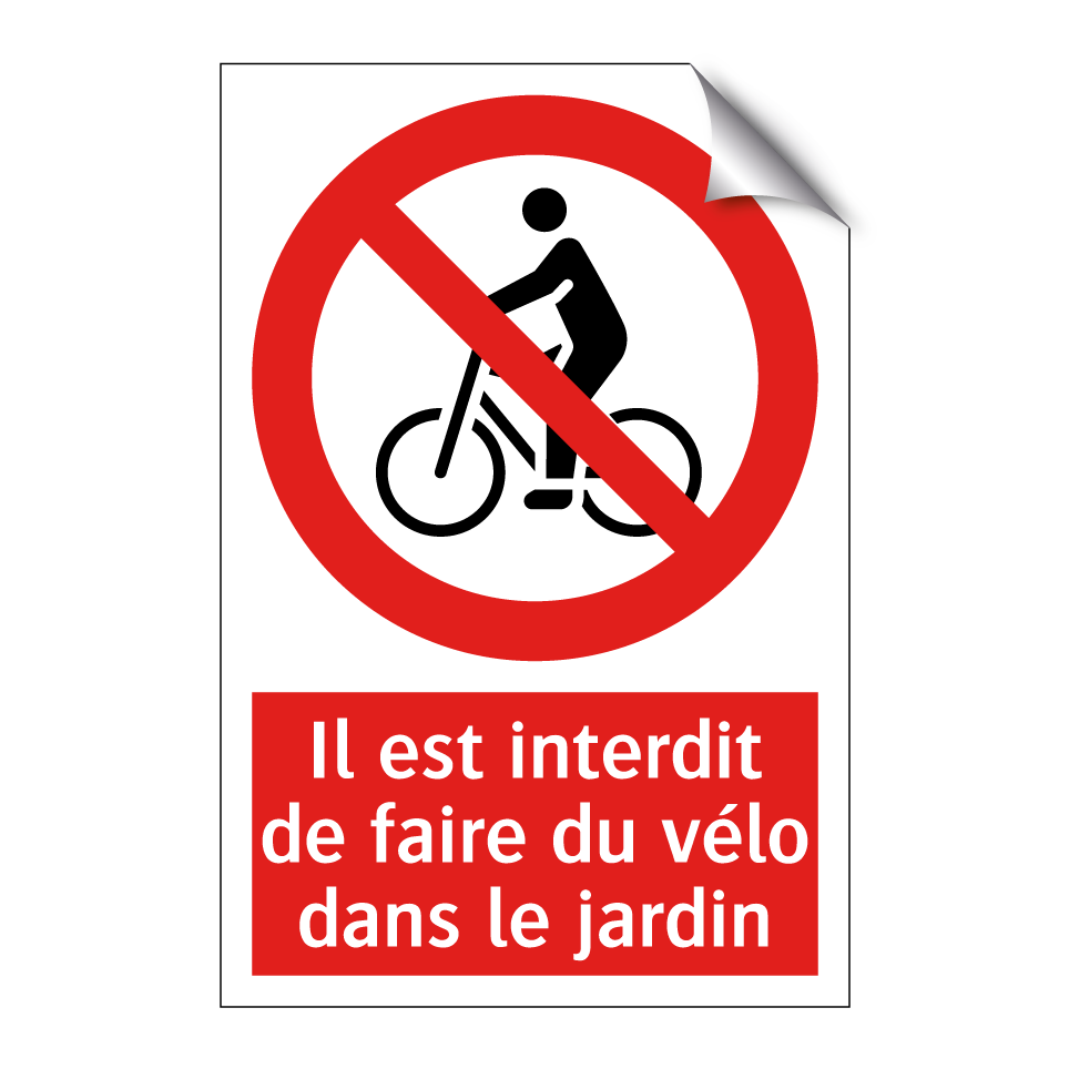 Il est interdit de faire du vélo dans le jardin