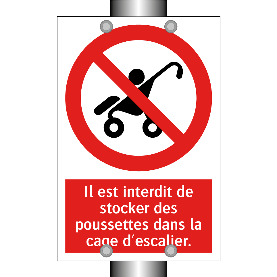 Il est interdit de stocker des poussettes dans la cage d'escalier.