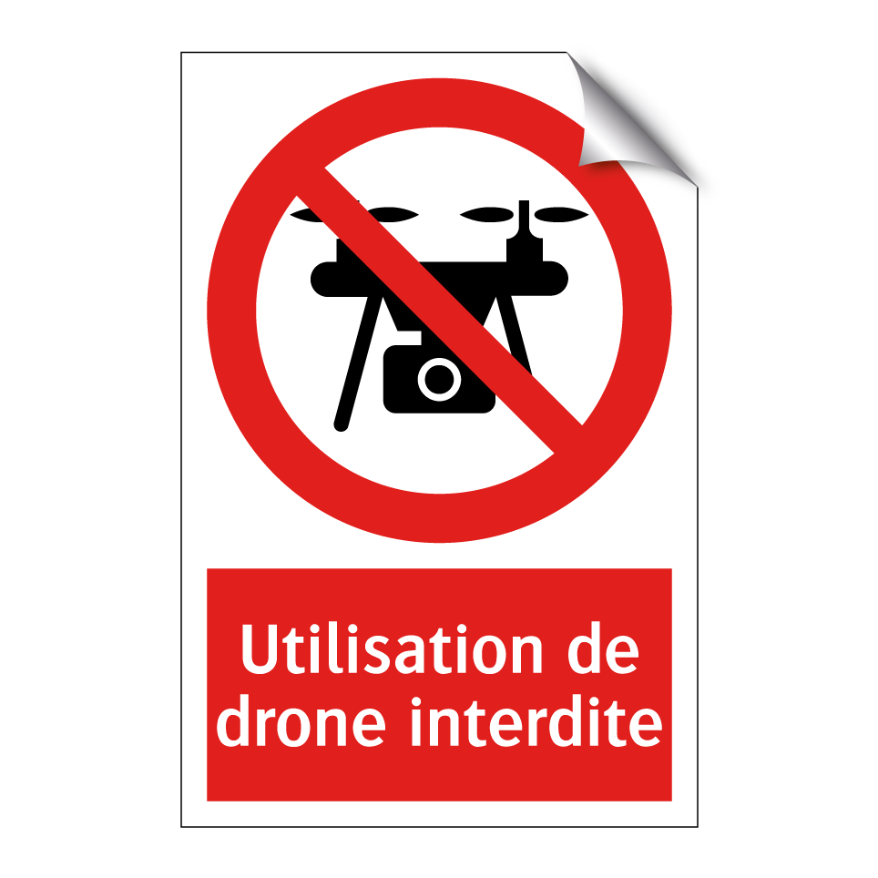 Utilisation de drone interdite