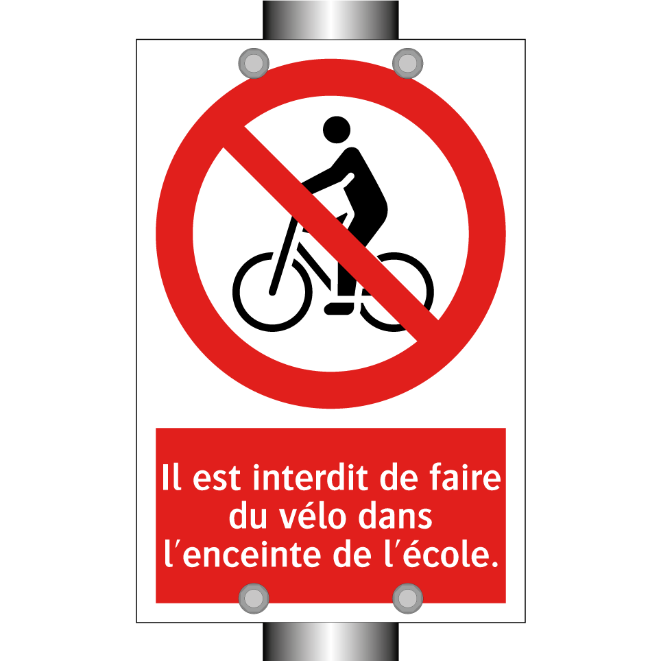 Il est interdit de faire du vélo dans l'enceinte de l'école.
