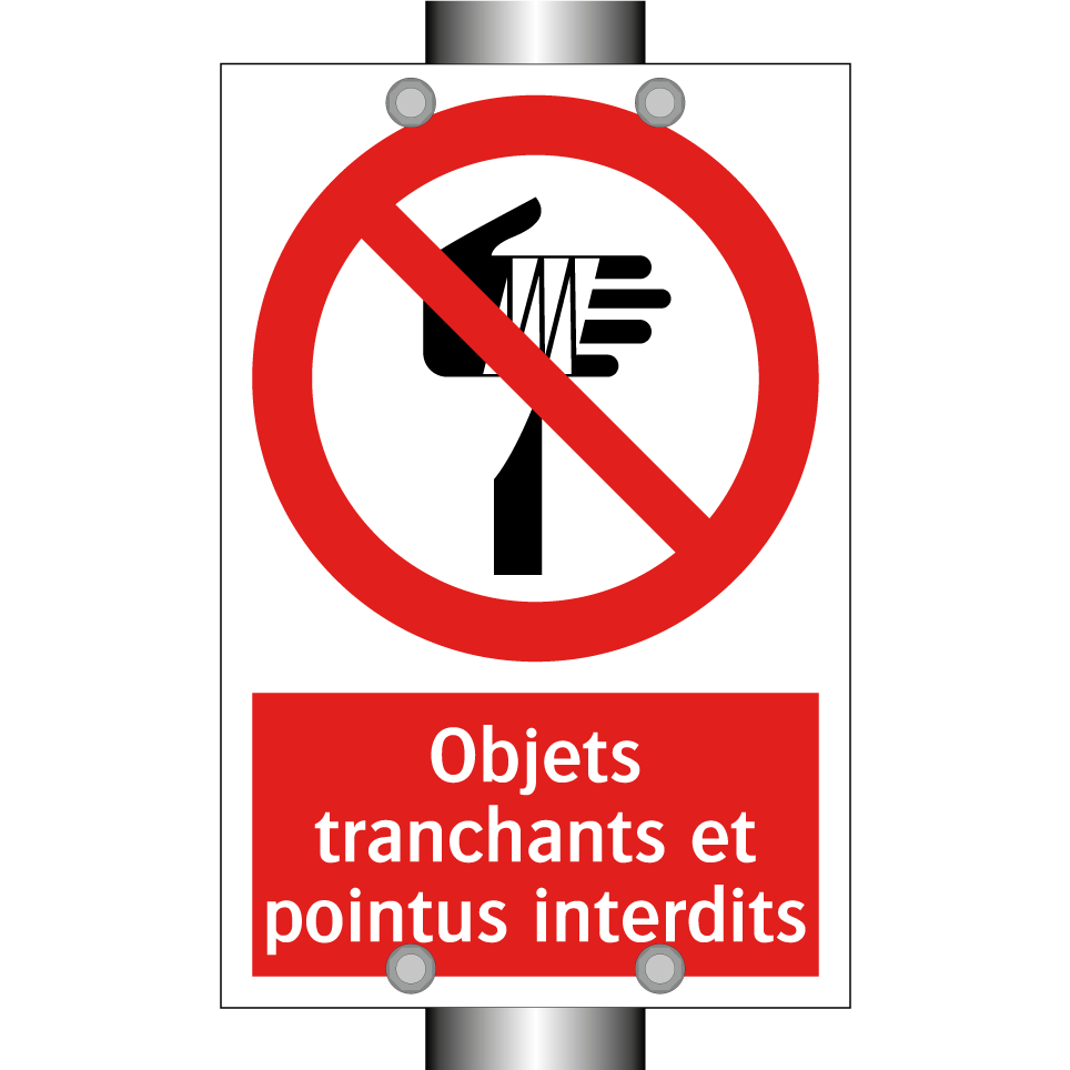 Objets tranchants et pointus interdits