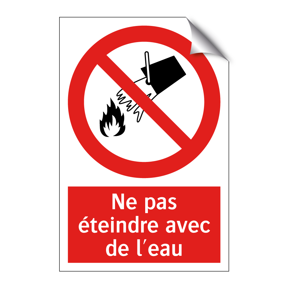 Ne pas éteindre avec de l'eau