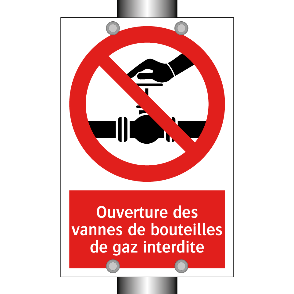 Ouverture des vannes de bouteilles de gaz interdite