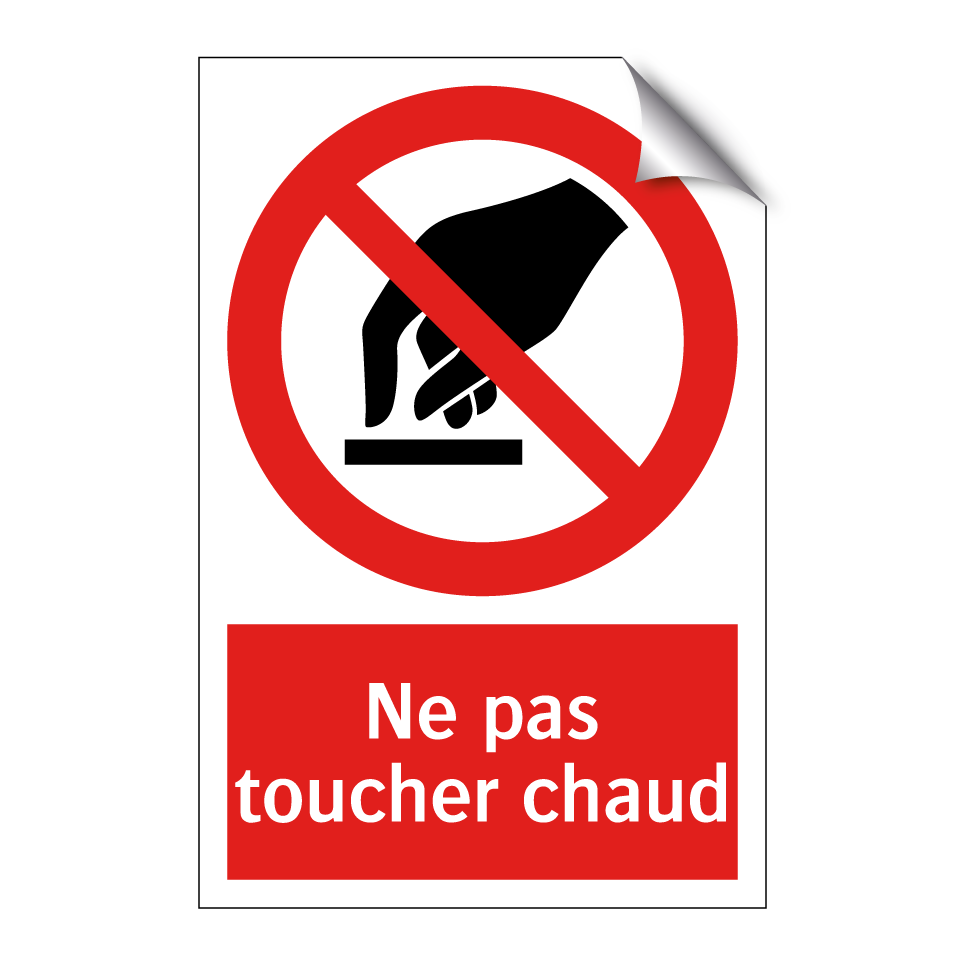 Ne pas toucher chaud