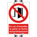 En cas d'incendie, la porte se ferme automatiquement