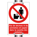 Pas de déchets ni de serviettes en papier dans la cuvette des toilettes