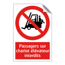 Passagers sur chariot élévateur interdits