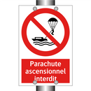 Parachute ascensionnel interdit