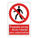 Propriété privée : Accès interdit sans autorisation