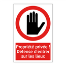 Propriété privée ! Défense d'entrer sur les lieux