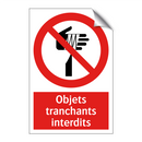 Objets tranchants interdits