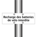 Recharge des batteries de vélo interdite