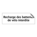 Recharge des batteries de vélo interdite
