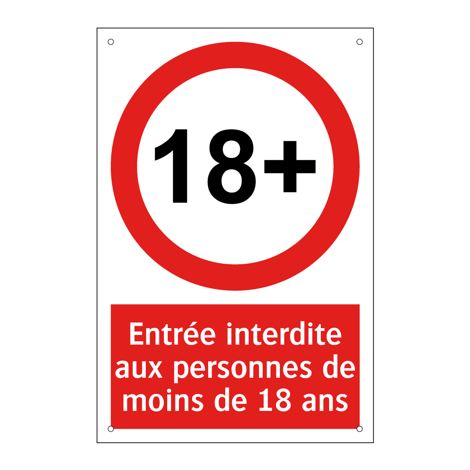 Entrée interdite aux personnes de moins de 18 ans