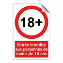 Entrée interdite aux personnes de moins de 18 ans