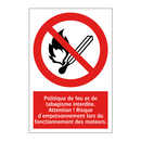 Politique de feu et de tabagisme interdite. Attention ! Risque d'empoisonnement lors du fonctionnement des moteurs.
