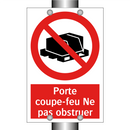 Porte coupe-feu Ne pas obstruer