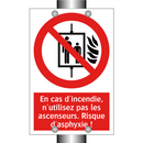 En cas d'incendie, n'utilisez pas les ascenseurs. Risque d'asphyxie !