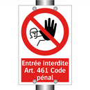 Entrée interdite Art. 461 Code pénal