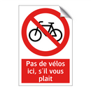 Pas de vélos ici, s'il vous plaît