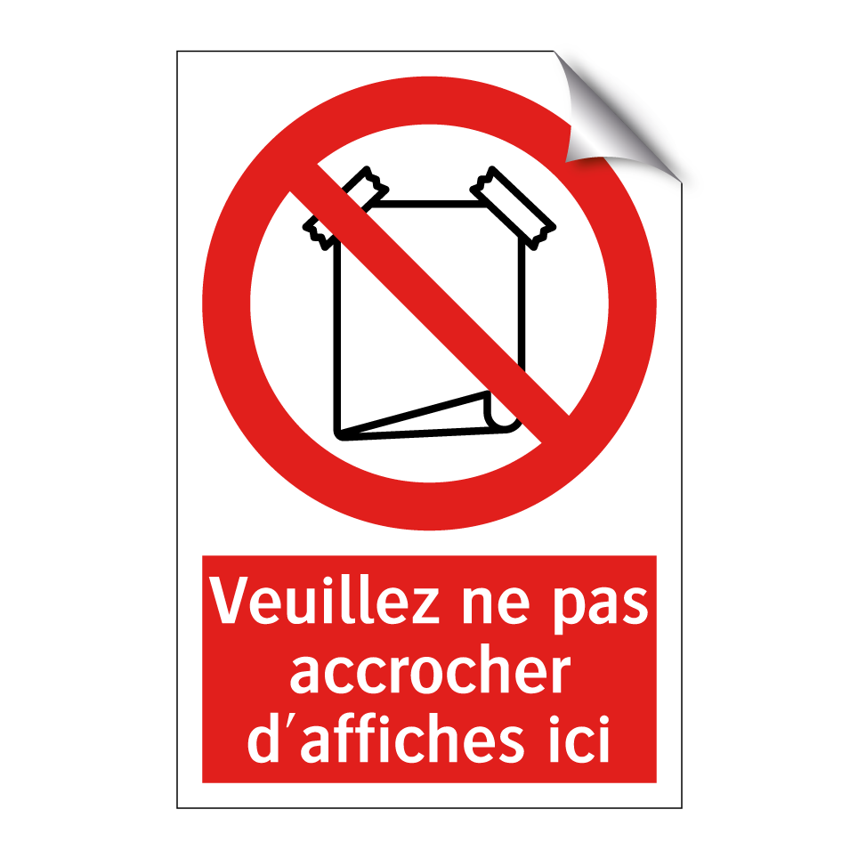 Veuillez ne pas accrocher d'affiches ici