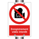 Enregistrement vidéo interdit