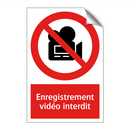 Enregistrement vidéo interdit