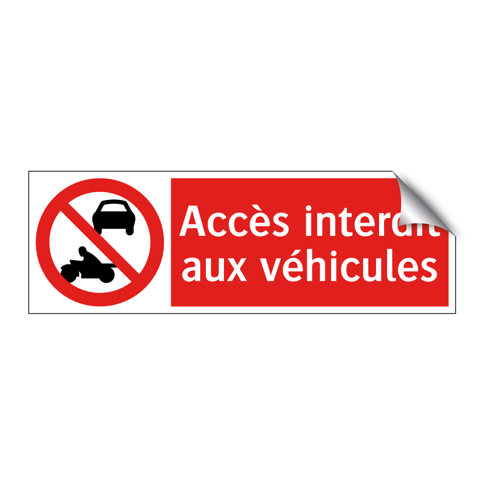 Accès interdit aux véhicules
