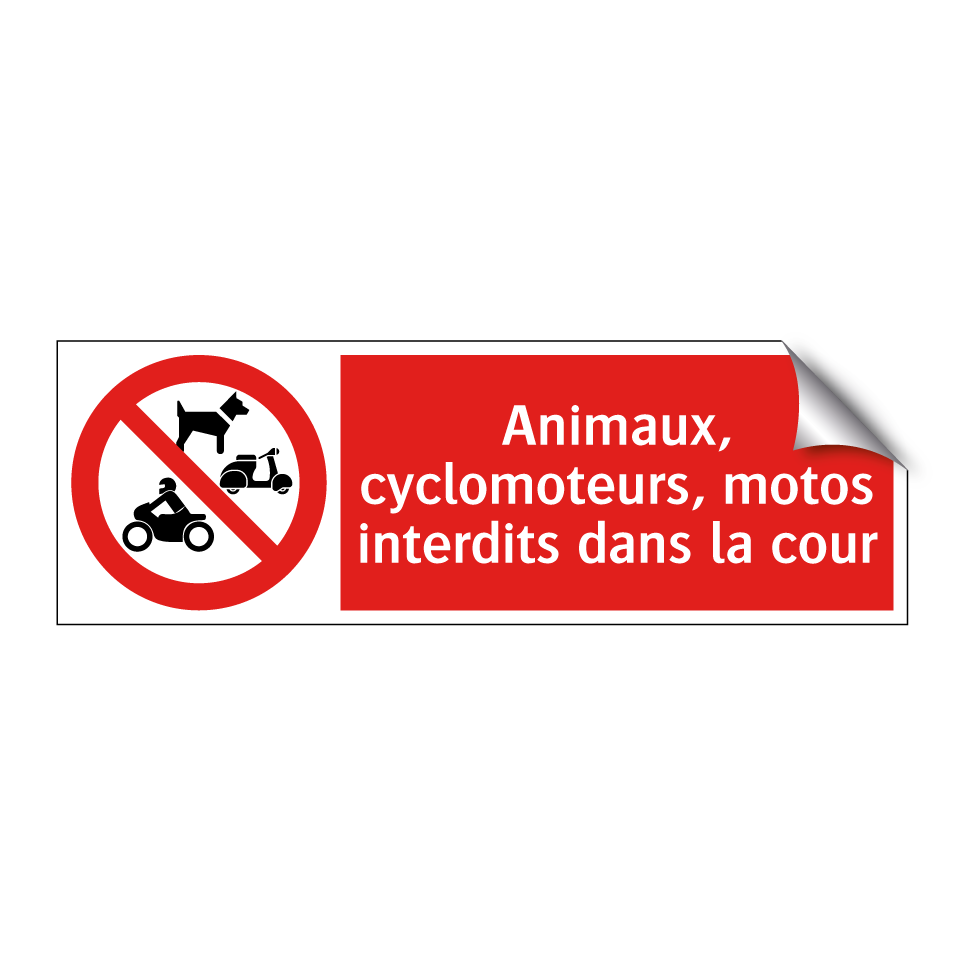 Animaux, cyclomoteurs, motos interdits dans la cour