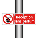 Réception sans parfum