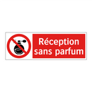 Réception sans parfum