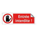 Entrée interdite !