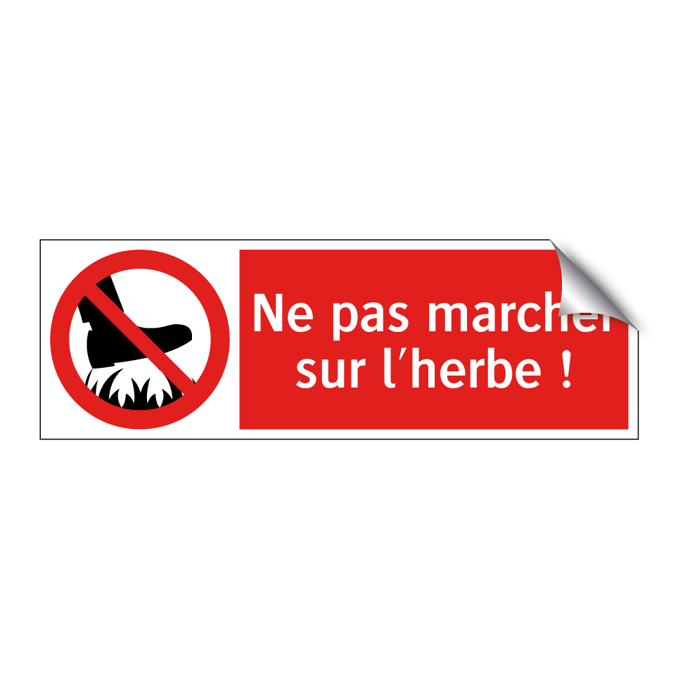 Ne pas marcher sur l'herbe !