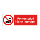 Ponton privé Pêche interdite !