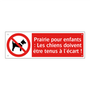 Prairie pour enfants : Les chiens doivent être tenus à l'écart !