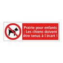 Prairie pour enfants : Les chiens doivent être tenus à l'écart !