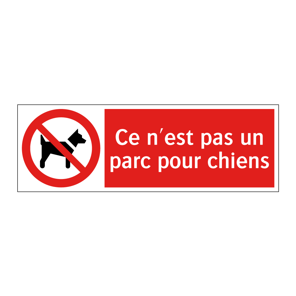 Ce n'est pas un parc pour chiens