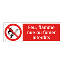 Feu, flamme nue ou fumer interdits