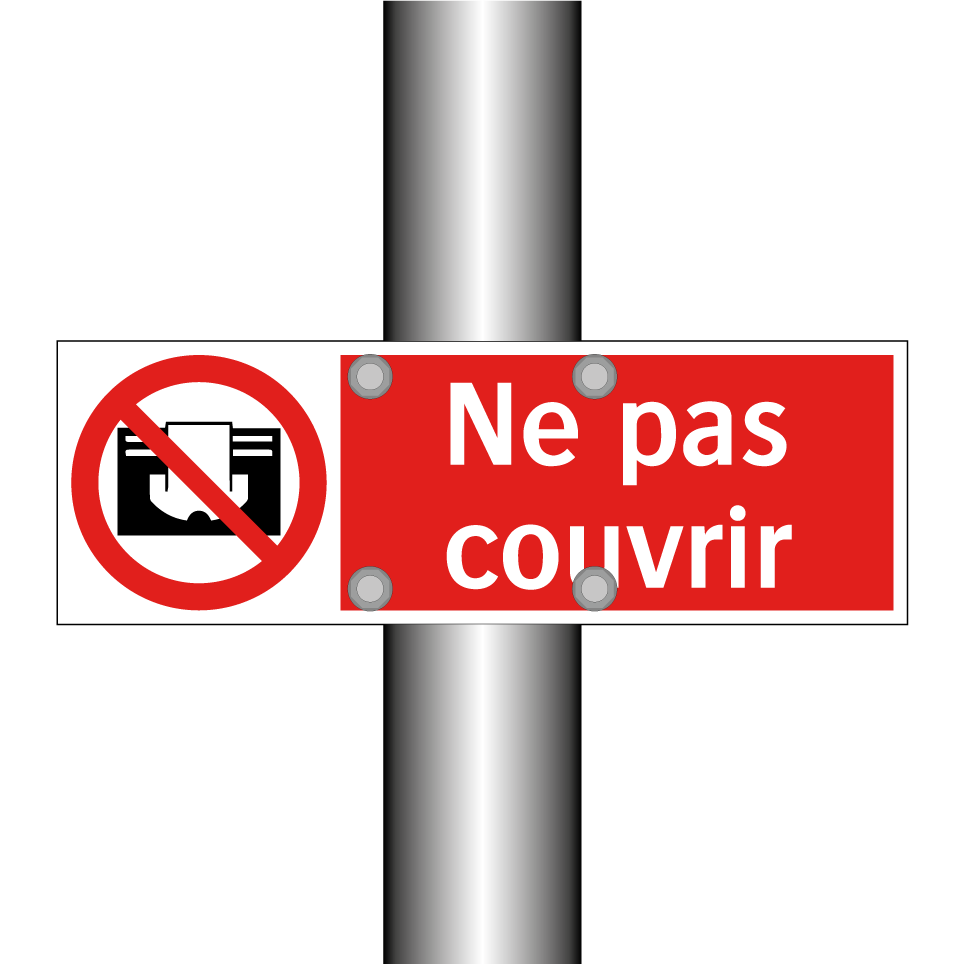 Ne pas couvrir