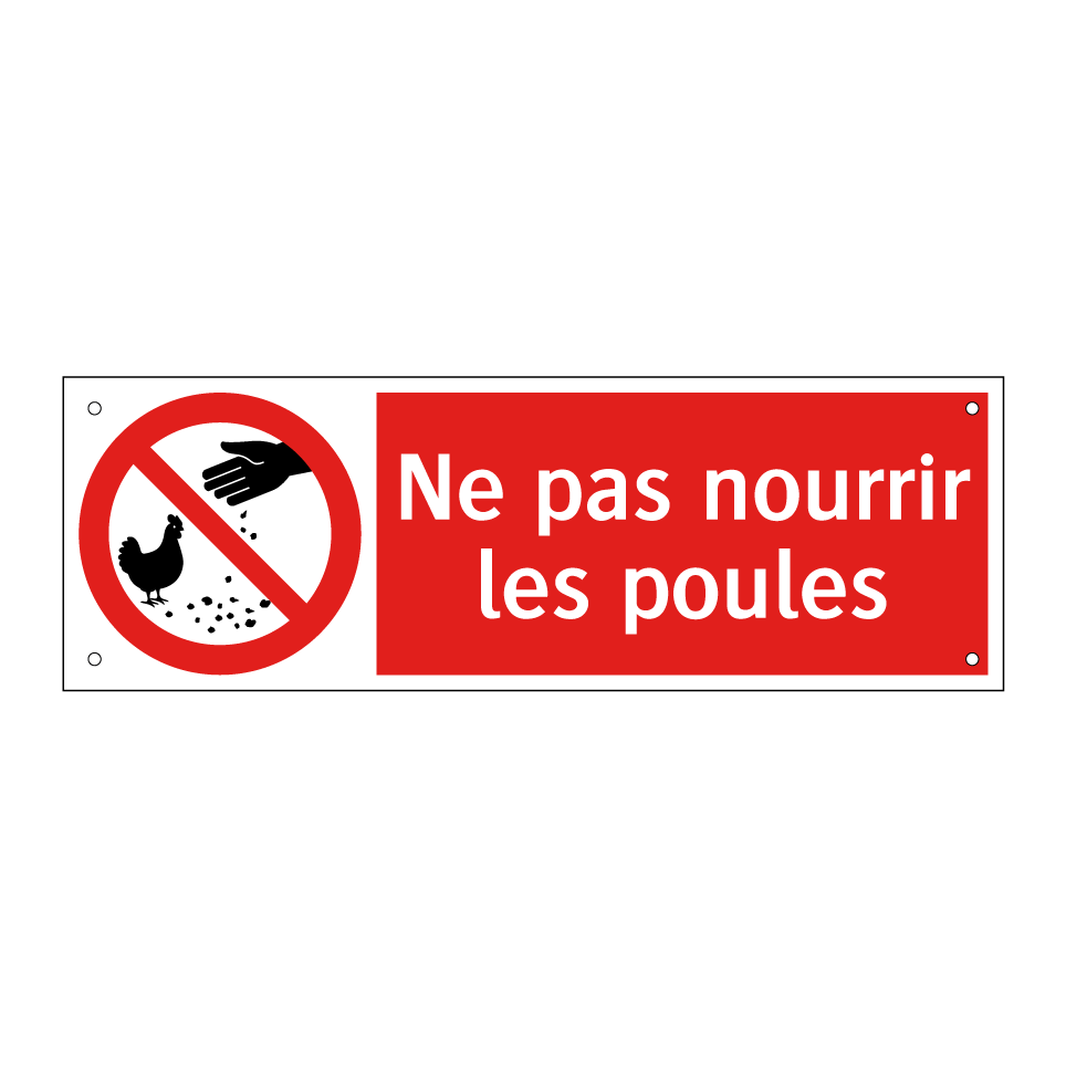 Ne pas nourrir les poules