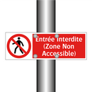 Entrée Interdite (Zone Non Accessible)