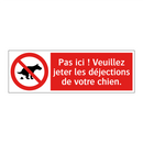 Pas ici ! Veuillez jeter les déjections de votre chien.