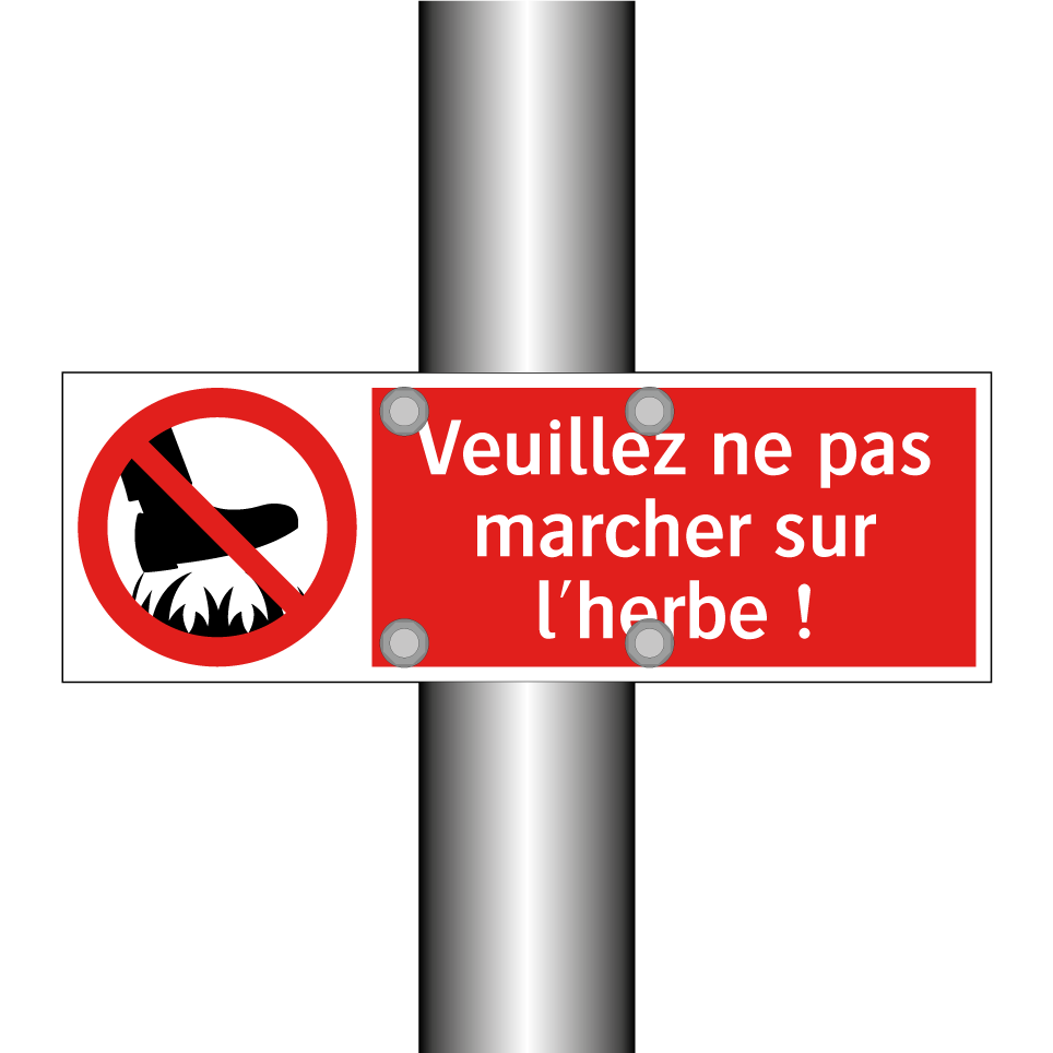Veuillez ne pas marcher sur l'herbe !
