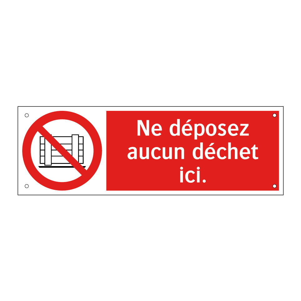 Ne déposez aucun déchet ici.