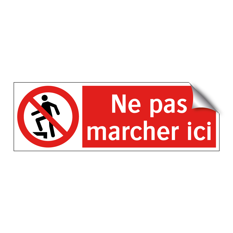 Ne pas marcher ici
